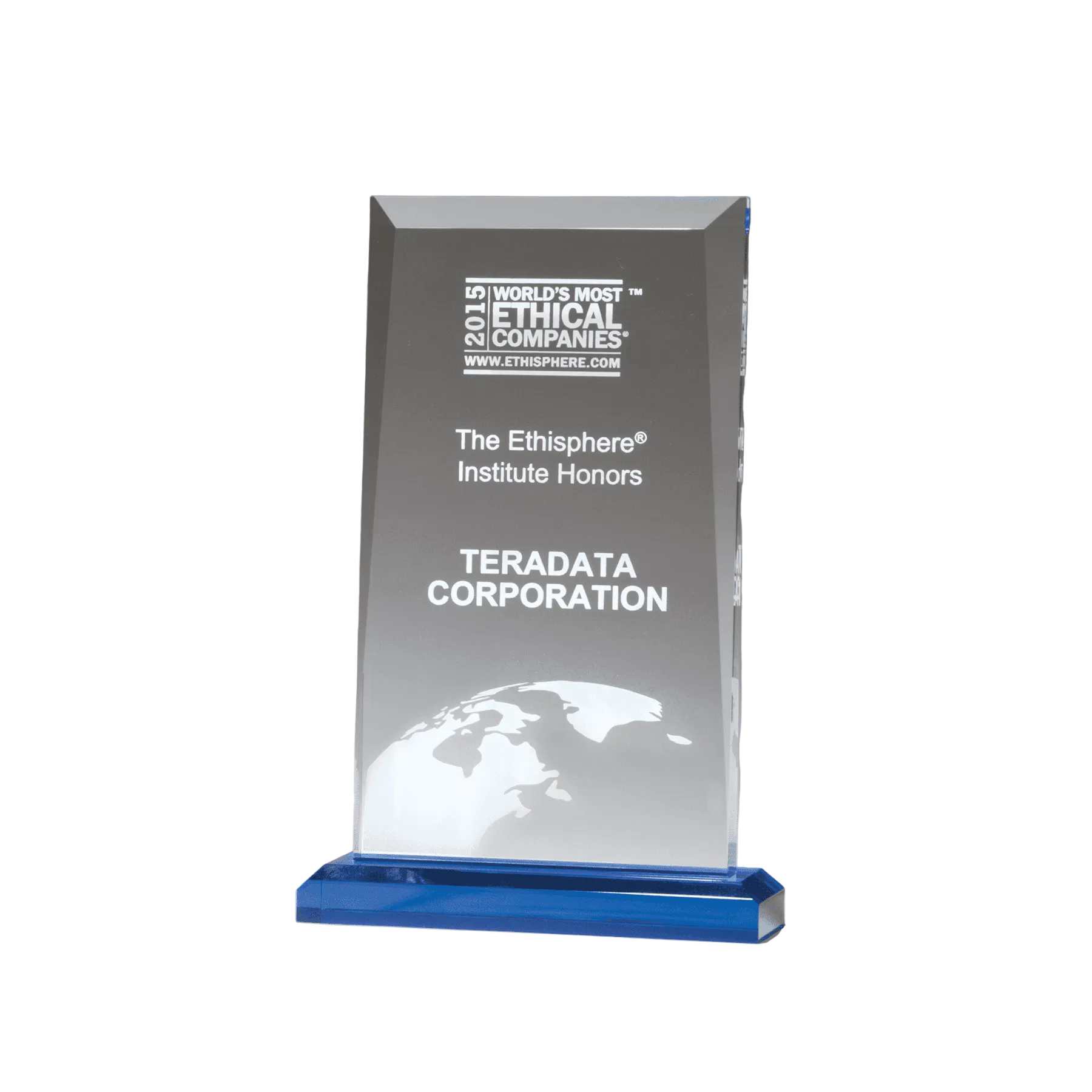 Clear glass award with blue base recognizing Teradata Corporation as one of the World's Most Ethical Companies.